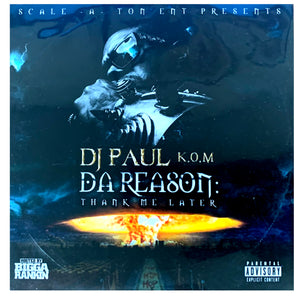 DJ PAUL "Da Reason" CD Physical copy